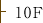 10F